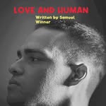 Samuel Winner - @loveandhumanplay - Instagram