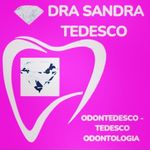 Dra Sandra Tedesco - @odontedescodra_tedesco - Instagram