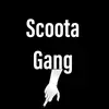 scootta gang - @scoota.gang1 - TikTok