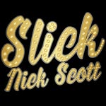 “Slick” Nick Scott - @slick_nickscott - Instagram