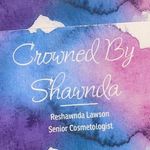 Senior Cosmetologist - @crownedbyshawnda - Instagram