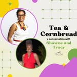 Shawne Johnson - @teaandcornbread - Instagram