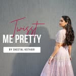 Sheetal Katariya Kothari - @twisstmepretty - Instagram