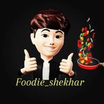 shekhar jha - @foodie_shekhar - Instagram