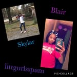 Skylar & Blair🥵🌺💙 - @littgurlsspam - Instagram