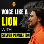 Steven Pemberton - @voicelikealion - Instagram