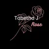 Tabetha J Rose 🌹 - @tabethajrose - TikTok