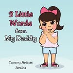 Tammy Avalos - @3littlewordsfrommydaddybook - Instagram