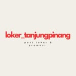 LOKER TANJUNG PINANG - @loker_tanjungpinang - Instagram
