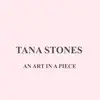 Tana.Stones - @tana.stones - TikTok