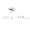 lordtanner1 - @lordtanner1 - TikTok