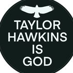 Taylor Hawkins is God 😇🐥 Amen 😁 - @taylorhawkinsisgod - Instagram