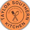 Taylor Southern Kitchen - @taylorsouthernkitchen - TikTok