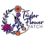 Taylor Flower Patch - @taylorflowerpatch2022 - Instagram