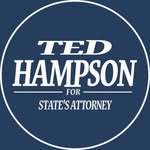Ted Hampson For States Attorney - @tedhampsonforstatesattorney - Instagram