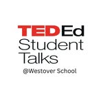 TED-Ed Student Talks @Westover - @tededstudenttalks_westover - Instagram
