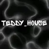 TEDDY_HOUSE - @teddy_house_2707 - TikTok