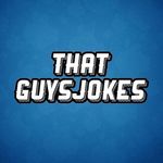 THATGUYSJOKES - @thatguysjokes - Instagram