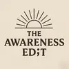 The Awareness Edit - @theawarenessedit - TikTok