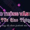 GIAO THÔNG VĂN MINH - @giao_thong_van_minh_15 - TikTok