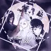 ᴛʜᴇ ᴛᴇᴍᴘʟᴇ ᴏꜰ ᴅᴏᴜᴍᴀ - @ttod.flood - TikTok