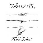 TRUIZMS by Todd Siler - @truizms - Instagram