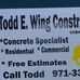 Todd E. Wing Construction - Facebook