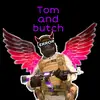 Tom and Butch со2 - @_tom_and_butch_ - TikTok