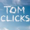 Tom clicks - @tom_clicks - TikTok