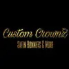 custom.crownz - @custom.crownz - TikTok