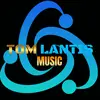 Tom Lantis Music - @tomlantis - TikTok