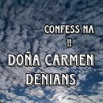 Doña Carmen Confess Wall - Facebook