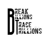 BREAK BILLIONS TRACE TRILLIONS - @break_billions_trace_trillions - Instagram