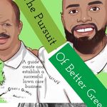 Author, Coach, Lawn Care Specialist, Torrey Harris - @pursuitofbettergreenstory - Instagram