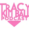 TracyKimballPodcast - @tracykimballpodca - TikTok