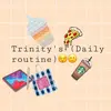 Trinity’s (Daily routine)😌 - @trinityhouse5 - TikTok