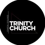 Trinity Church Owen Sound - @trinityowensound - Instagram