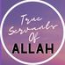 True Servants of Allah - Facebook