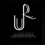 Ulises Rubio - @ulisesrubioeventos - Instagram