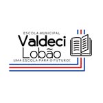Escola Municipal Valdeci Lobão - @valdecilobao - Instagram