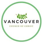 Vancouver Church of Christ 🇨🇦 - @vanchurchofchrist - Instagram