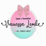 Vanessa Lemke - @lacoseacessoriosvanessalemke - Instagram