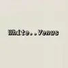 White...Venus - @white...venus - TikTok