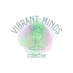 Vibrant Minds Collective - @vibrantmindscollective - Instagram