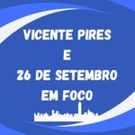 Vicente Pires e 26 de Setembro em Foco - @vicentepiresnews10 - Instagram