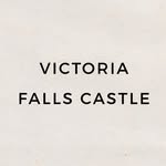 VICTORIA FALLS CASTLE - @victoria.falls.castle - Instagram