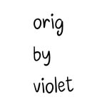 𝑂𝑟𝑖𝑔𝑖𝑛𝑎𝑙 𝑏𝑦 𝑉𝑖𝑜𝑙𝑒𝑡 - @origbyviolet - Instagram