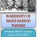 In Memory of Wade Harold Thorne - Facebook