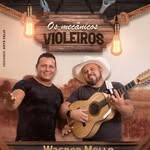 Wagner Mello E Joao Viola - @wagnermelloejoaoviola_oficial - Instagram