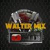 waltermixdeejay - @waltermixdeejay - TikTok
